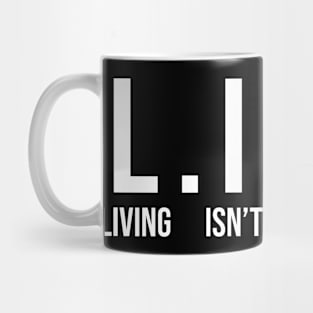 Life Sarcasm Mug